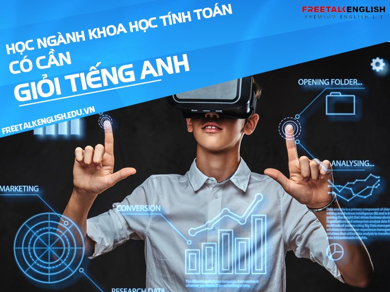 Học ngành khoa học tính toán có cần giỏi tiếng Anh không? (2023)